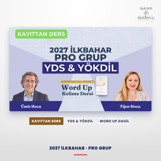 2027 İlkbahar Pro Grup Kayıttan YDS & YÖKDİL Dersi + WORD UP