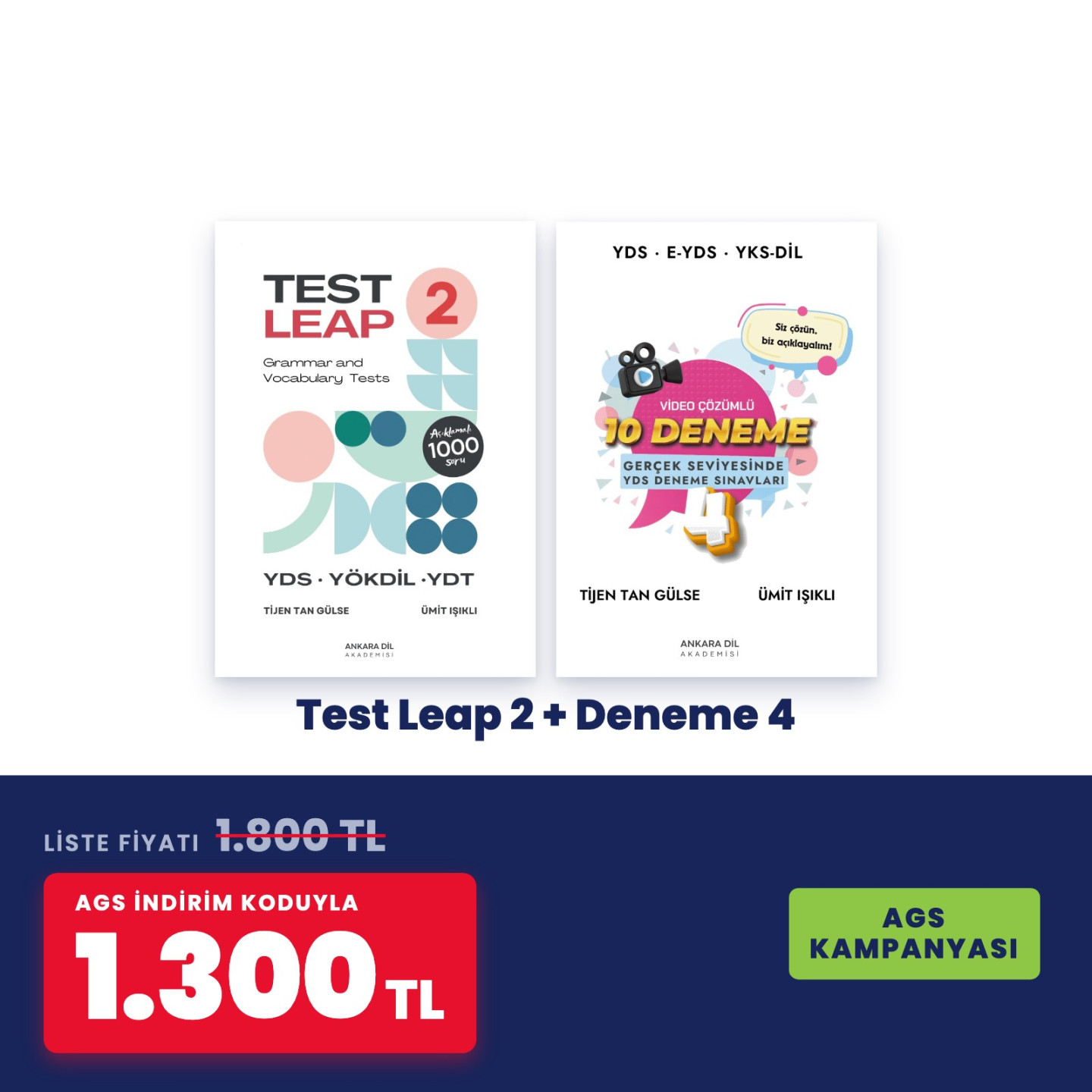 AGS Kampanyası – Test Leap 2 + Deneme 4