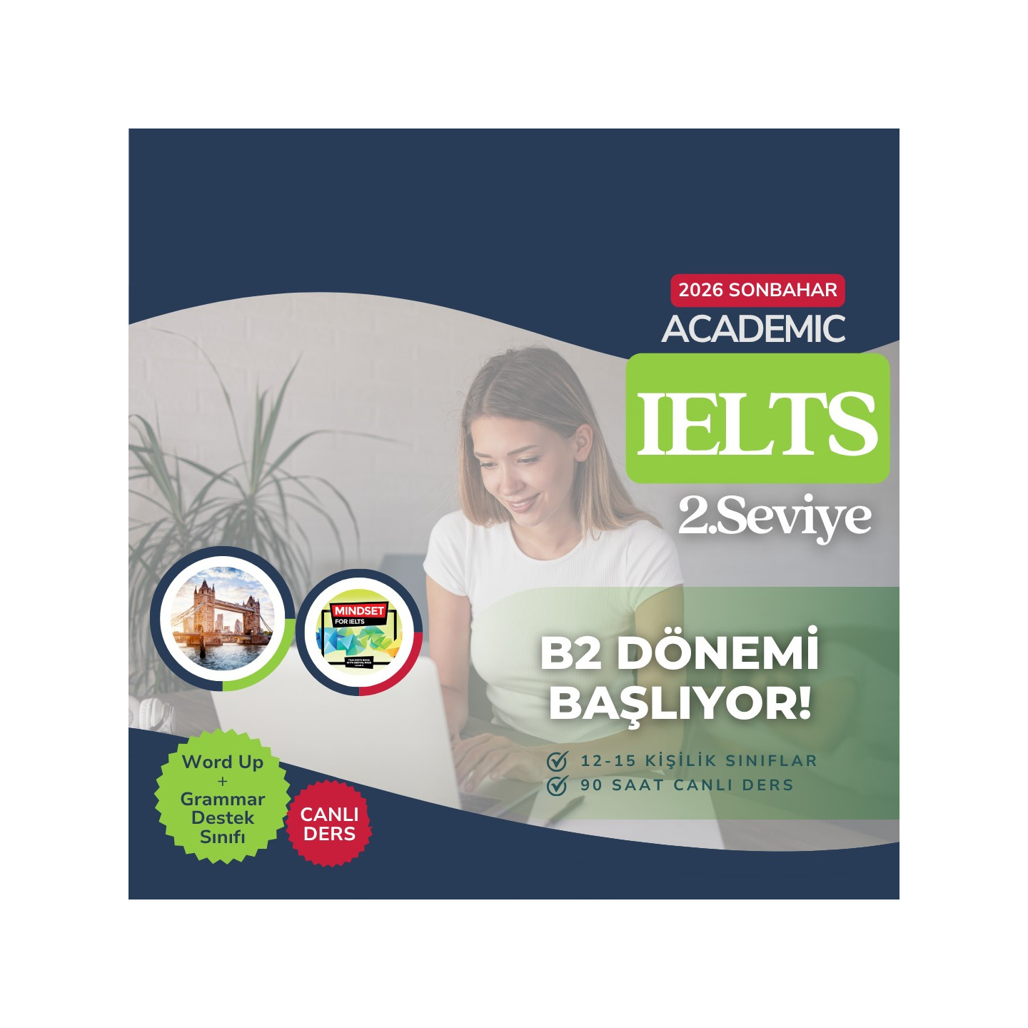 2026 SONBAHAR IELTS 2 (Academic) – 2. SEVİYE