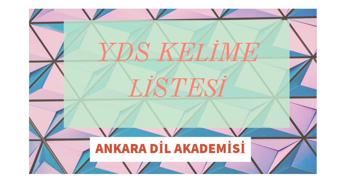 YDS Kelime Listesi