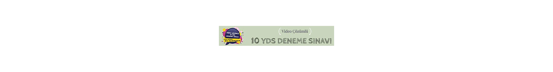 Video Çözümlü YDS Deneme Sınavları