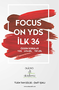 FOCUS ON YDS İLK 36