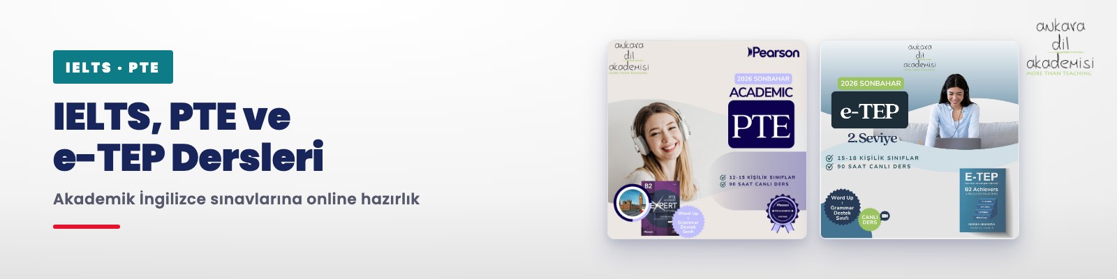 IELTS, PTE ve e-TEP Dersleri
